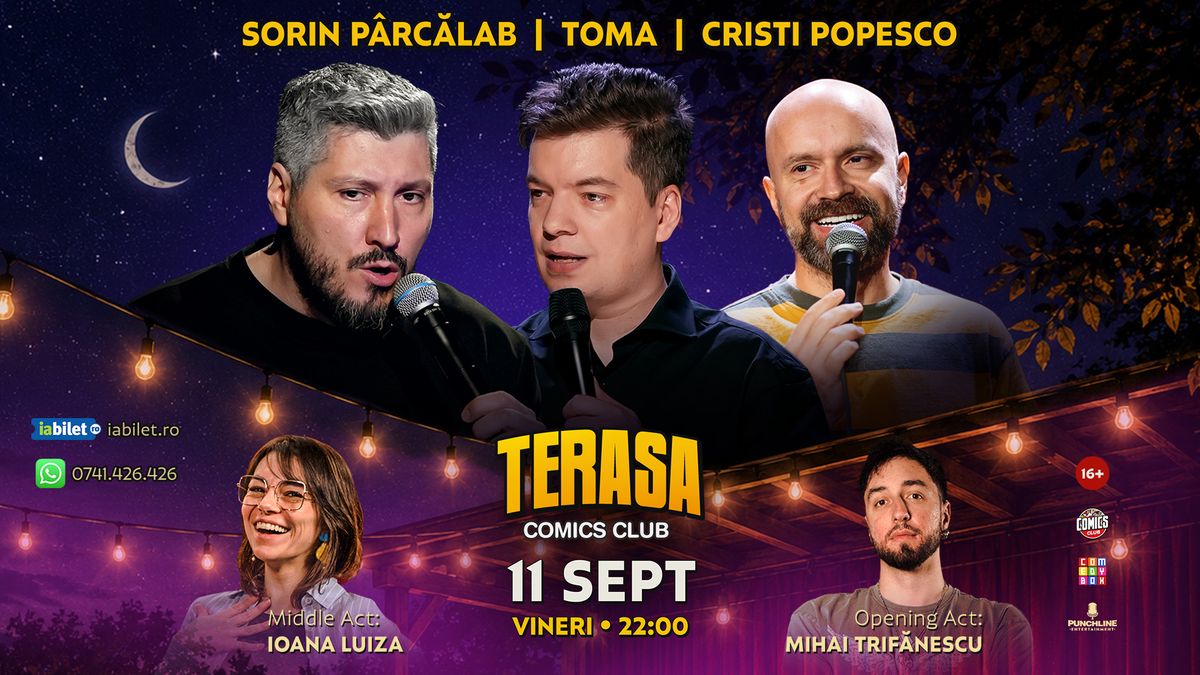 Stand-up cu Cristi Popesco, Toma, Sorin Pârcălab și Ioana Luiza pe Terasa ComicsClub!