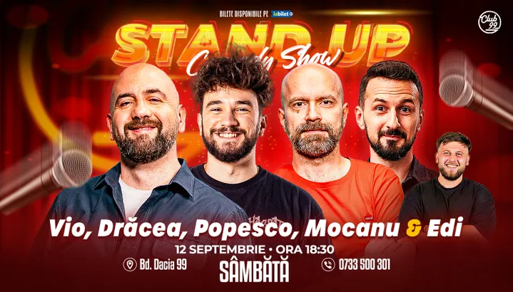 Stand-up Comedy cu Vio, Drăcea, Cristi Popesco, Mocanu - Edi Rădoiu la Club 99