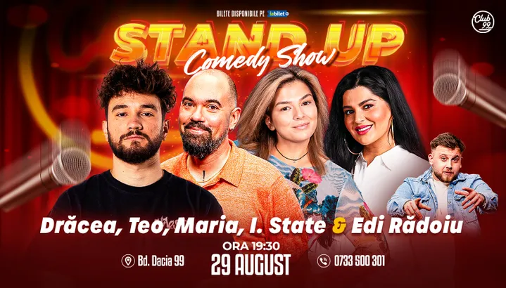 Stand-up Comedy cu Drăcea, Teo, Maria Popovici, Ioana State - Edi Rădoiu la Club 99