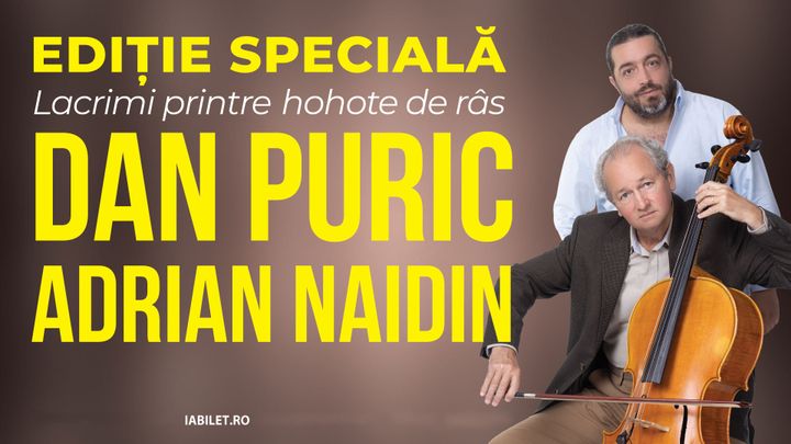 Giurgiu: Dan Puric și Adrian Naidin – 2 Români