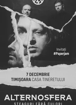 Timișoara: ALTERNOSFERA - Steaguri Fără Culori