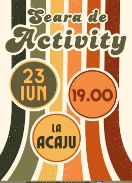 Iaşi: Seara de Activity