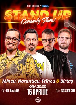 Stand-up Comedy cu Mincu, Natanticu, Frîncu & Birtaș la Club 99
