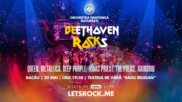 Bacău: BEethoven ROCKs - Orchestra Simfonică București