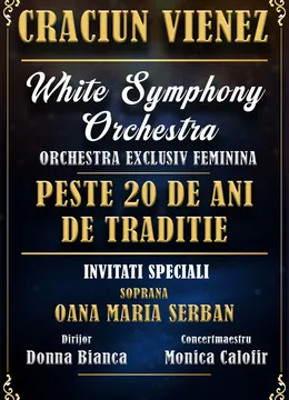 Bacau: Craciun Vienez - White Symphony Orchestra
