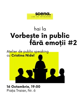 Timisoara: Vorbește în public fără emoții #2 cu Cristina Nidel
