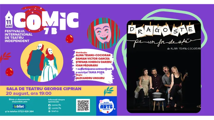 Buzău: Dragoste pe un fir de ață (Comic 7 B - Festival Internațional de Teatru Independent)