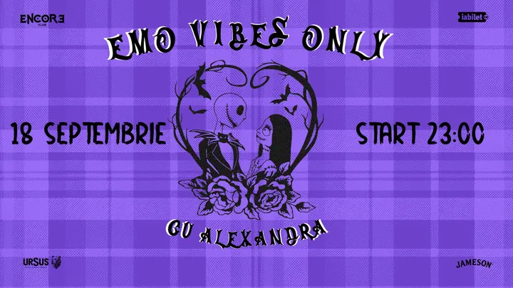 Emo Vibes Only cu Alexandra @Encore Club