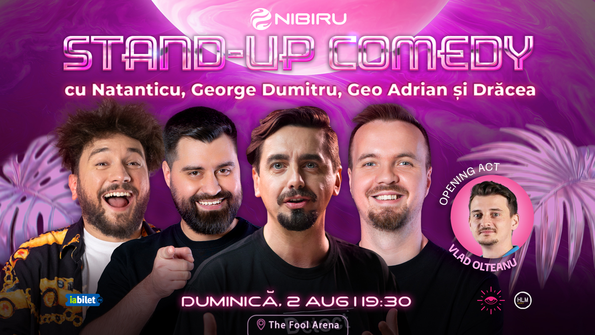 Nibiru: The Fool Arena ~ Stand-up comedy cu Natanticu, Drăcea, George Dumitru și Geo Adrian
