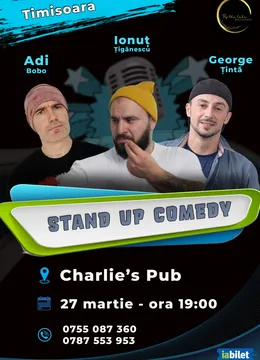 Timisoara: Stand-up Comedy cu Adi Bobo, Tiganescu si George Tinta
