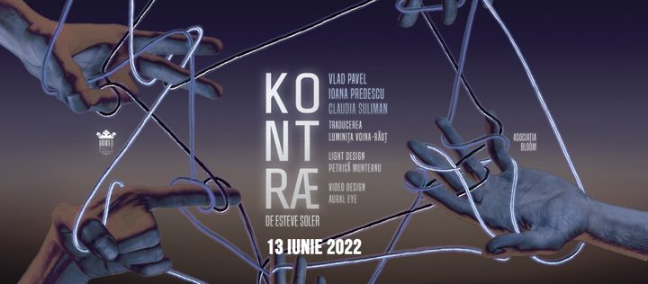 Brasov: KONTRAE / Spectacol de teatru multimedia