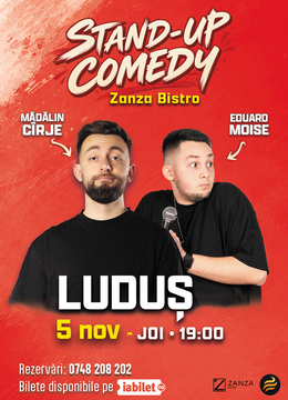 Ludus: Stand-up comedy cu Mădălin Cîrje și Edi Moise