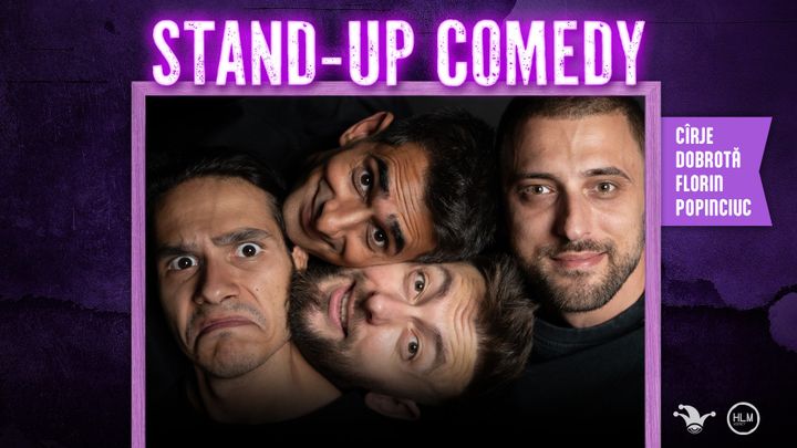 Turneu Stand-up comedy cu Cîrje, Florin, Dobrotă și Popinciuc