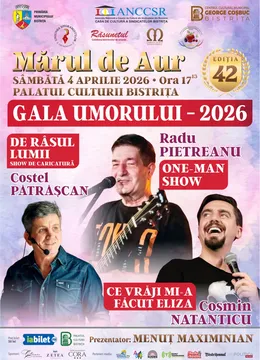 Bistrita: Gala Umorului „Mărul de Aur” cu Radu Pietreanu, Cosmin Natanticu şi Costel Pătrăşcan