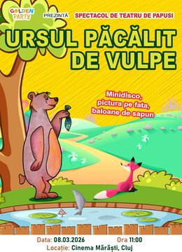 Cluj-Napoca: Ursul păcălit de Vulpe