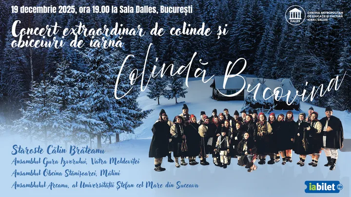 Colindă Bucovina! Concert extraordinar de colinde și obiceiuri de iarnă