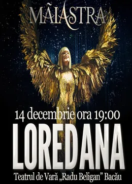 Bacău: Măiastra Loredana