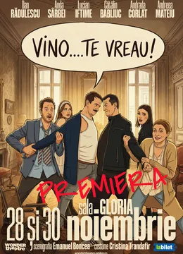Vino! Te vreau