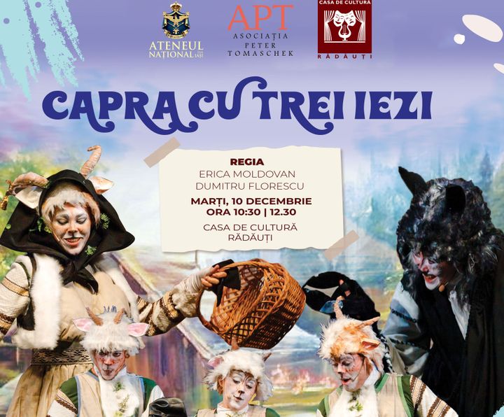 Radauti: Teatru pentru copii: Capra cu 3 iezi