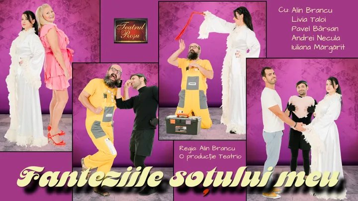 Brasov: Fanteziile soțului meu