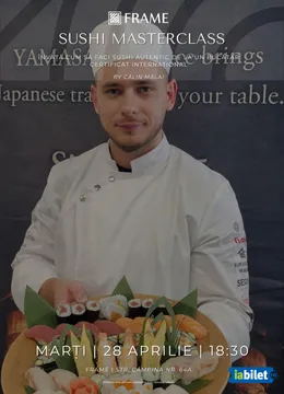 Cluj-Napoca: Sushi Masterclass by Călin Mălai