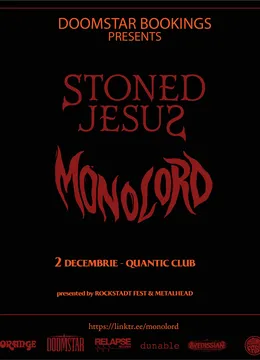 Stoned Jesus si Monolord la QUANTIC