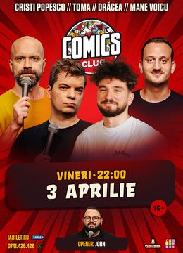 Stand-up cu Toma, Popesco, Drăcea și Mane la ComicsClub!