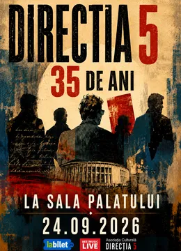 Directia 5 - Dubla aniversare la Sala Palatului - 35 de ani de la infiintare si 35 de ani de la primul album