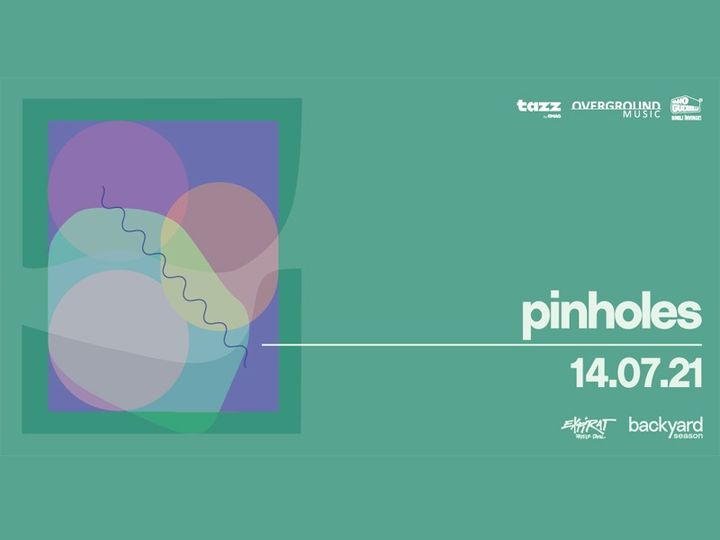 Pinholes • Backyard Season 2021