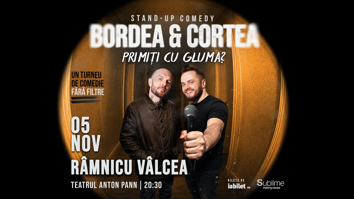 Stand-Up Comedy cu Bordea & Cortea - Primiți cu gluma