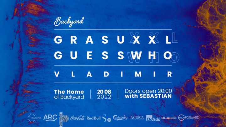 Grasu XXL & Guess Who @ Backyard