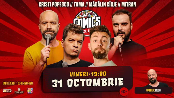 Stand-up cu Cristi Popesco, Toma, Cîrje și Mitran la ComicsClub!