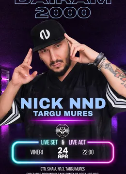 Targu-Mures: Bairam 2000 cu NiCK NND