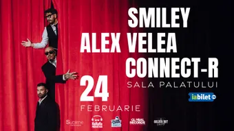 SMILEY, ALEX VELEA SI CONNECT-R @ SALA PALATULUI