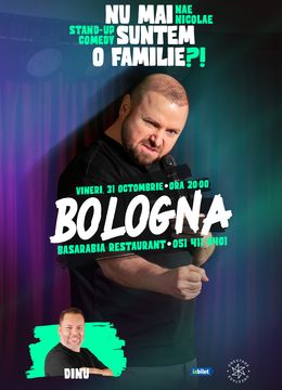 Bologna: „Nu mai suntem o FAMILIE?!” Show nostalgic de stand-up cu Nae Nicolae