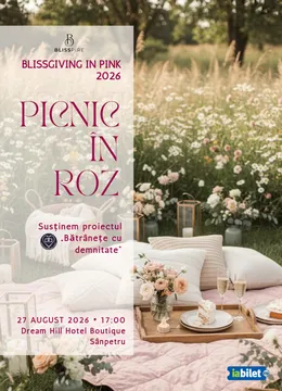 Sânpetru: Picnic în roz ~ „Bătrânețe cu Demnitate” ~ Ediția a IV-a (Eveniment Caritabil)