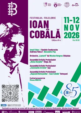 Botosani: Festivalul Folcloric „Ioan Cobâlă” – ediția a IV-a
