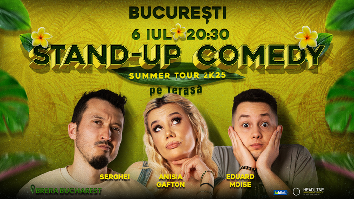 Stand-Up Comedy pe terasă cu Anisia Gafton, Serghei și Eduard Moise