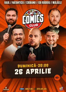 Stand-up cu Natanticu, Andrei Ciobanu, Raul Gheba, Bogdan Mălăele și Edi la ComicsClub!