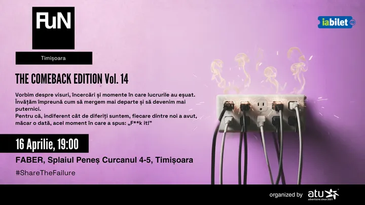 FuN Timișoara: The Comeback Edition Vol.14