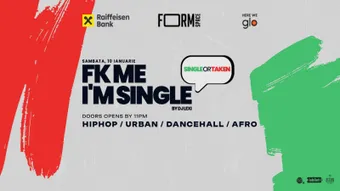 FK Me I'm Single at FORM Space