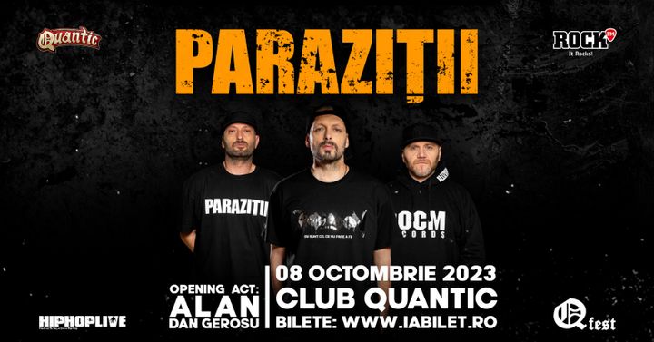 QFest – Ziua VII -  Parazitii | Alan | Dan Gerosu | Quantic