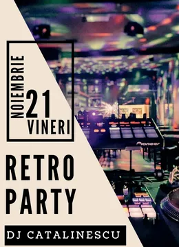 Râmnicu Vâlcea: Retro Party
