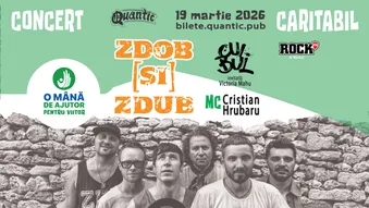 Zdob și Zdub – Concert Caritabil  „O Mână de Ajutor pentru Viitor”