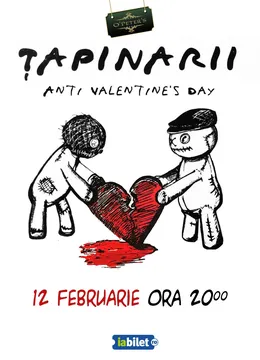 Brasov: Tapinarii - Anti Valentine's Day