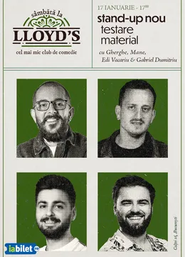 Lloyd's: Stand-up Nou, testare material cu Gherghe, Mane Voicu, Edi Vacariu și Gabriel Dumitriu
