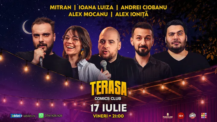 Stand-up cu Ciobanu, Ioana Luiza, Alex Mocanu, Alex Ioniță și Mitran pe Terasa ComicsClub!