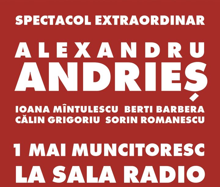 Alexandru Andries - 1 Mai Muncitoresc