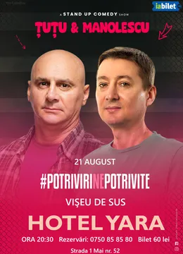 Vișeu de Sus: Stand-up Comedy - Dan Tutu si Cristi Manolescu