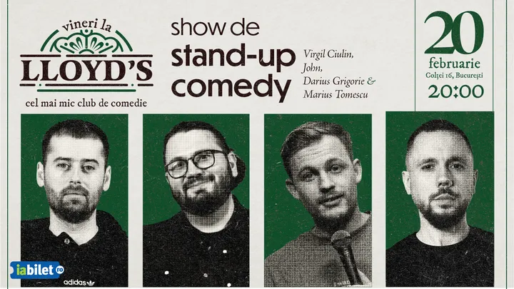 Lloyd's: Stand-up comedy cu Virgil Ciulin, John, Darius Grigorie și Marius Tomescu